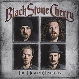 Black Stone Cherry - The human condition lyrics