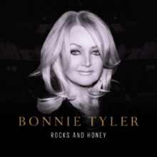 Bonnie Tyler - Rocks and honey lyrics
