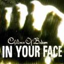 Children Of Bodom - In Your Face lyrics