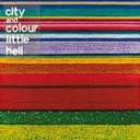 City And Colour - Little hell lyrics