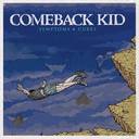 Comeback Kid - Symptoms + Cures lyrics
