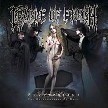 Cradle Of Filth - Cryptoriana - The seductiveness of decay lyrics