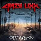Crazy Lixx - Riot avenue lyrics