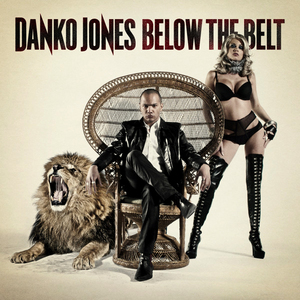 Danko Jones - Below the belt lyrics