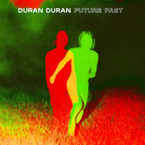Duran Duran - Future past lyrics