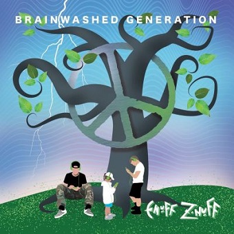 Enuff ZNuff - Brainwashed generation lyrics