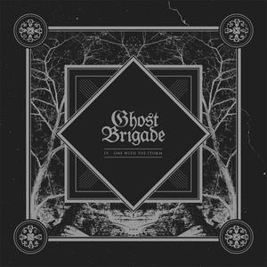 Ghost Brigade - IV: One with the storm lyrics