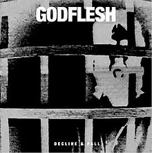 Godflesh - Decline & fall lyrics