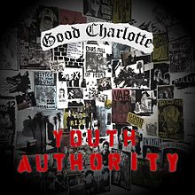 Good Charlotte - Youth authority lyrics