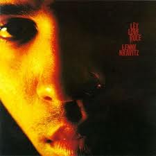 Lenny Kravitz - Let Love Rule lyrics