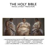 Manic Street Preachers - The Holy Bible lyrics