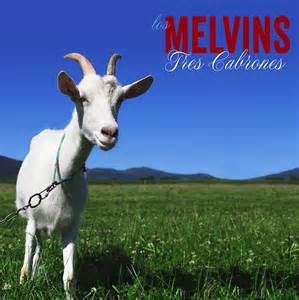 Melvins - Tres cabrones lyrics
