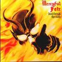 Mercyful Fate - Dont Break The Oath lyrics