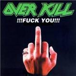 Overkill - Fuck You lyrics