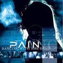 Pain - Dancing With The Dead lyrics
