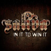 Saliva - In it to win it lyrics