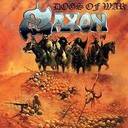 Saxon - Dogs Of War lyrics