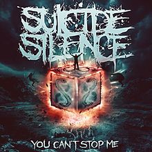 Suicide Silence - You cant stop me lyrics