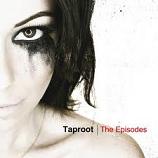 Taproot - The episodes lyrics