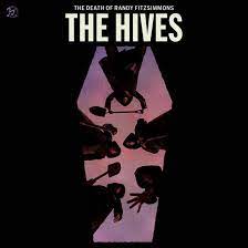 The Hives - The death of randy fitzsimmons lyrics