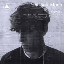The Soft Moon - Criminal lyrics