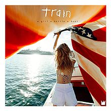 Train - A girl, a bottle, a boat lyrics